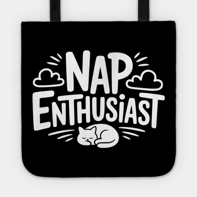 Nap Enthusiast Tote by Frank Ring