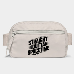 Straight Outta Spacetime Bag