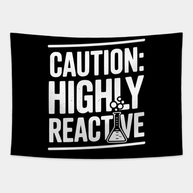 Caution: Highly Reactive Tapestry by Frank Ring