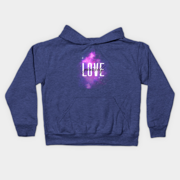 Love Yourself Galaxy Design – Cosmic Self Care Art Kids Hoodie by Kathy Hawke
