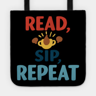 read sip repeat funny coffee Tote