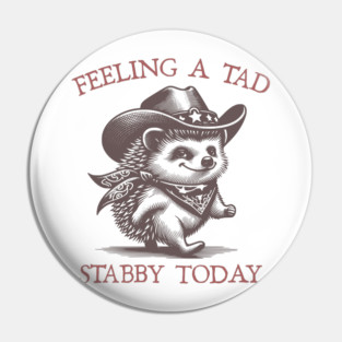 feeling a tad stabby today Pin