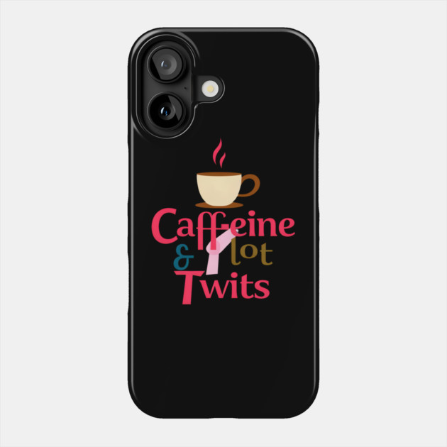 Caffeine with Plot Twists Phone Case by SR8891