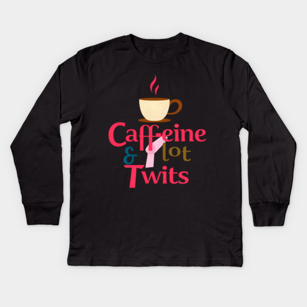 Caffeine with Plot Twists Kids Long Sleeve T-Shirt by SR8891