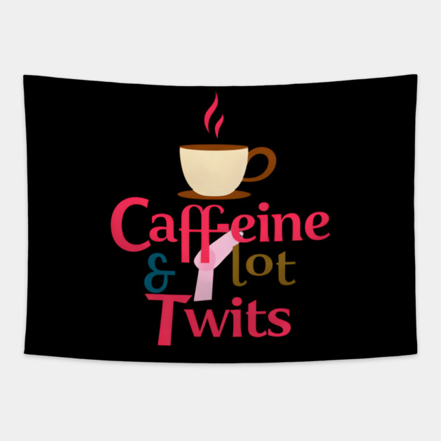 Caffeine with Plot Twists Tapestry by SR8891