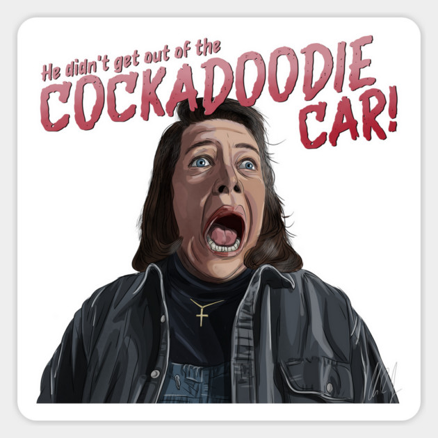 Misery: Cockadoodie Car Magnet by 51Deesigns