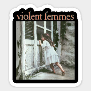 Violent Femmes - Official Merchandise - Self Titled Logo - letacser #14 Sticker