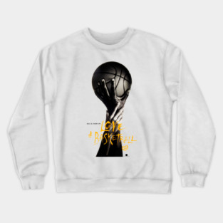 Love & Basketball Crewneck Sweatshirt
