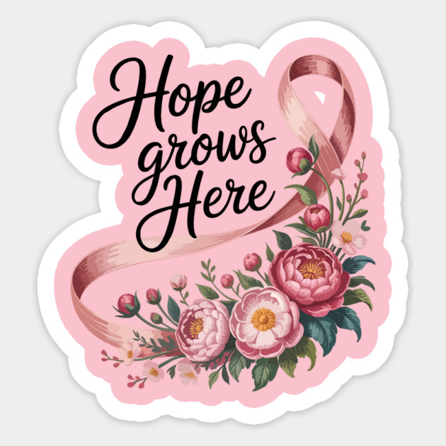 Hope Grows Here Shirt Breast Cancer Awareness Floral Magnet by ism's Store