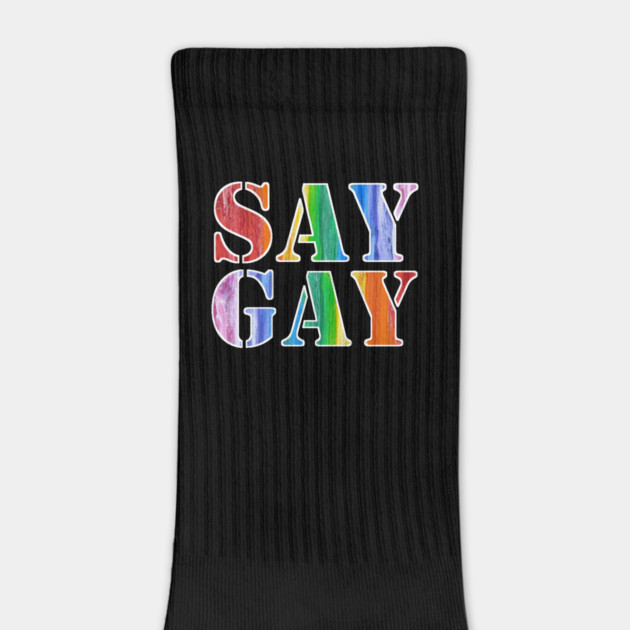 We Say Gay by Charles's Store 8