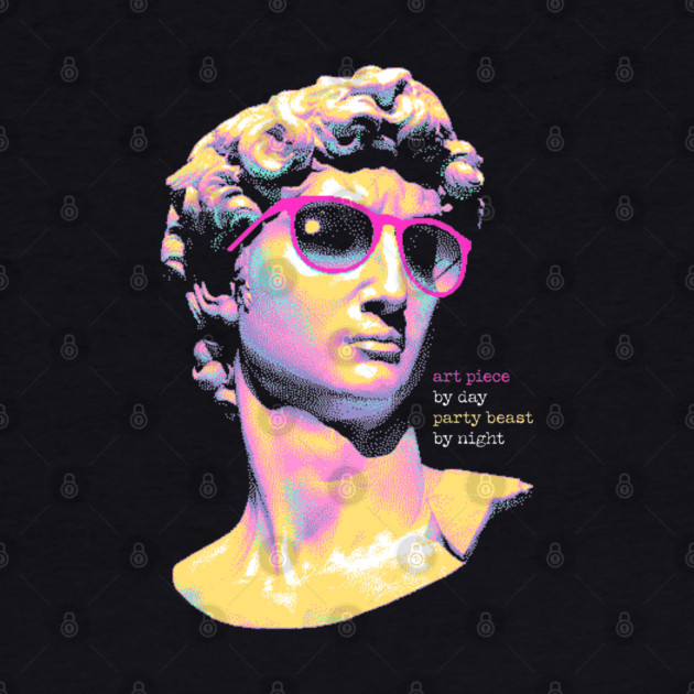 Art Piece By Day, Party Beast By Night - Neon David 80s Retro Pixel Statue Art by Butter Creative