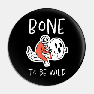 Bone to Be Wild – Funny Halloween Skeleton Riding Ghost Design Pin
