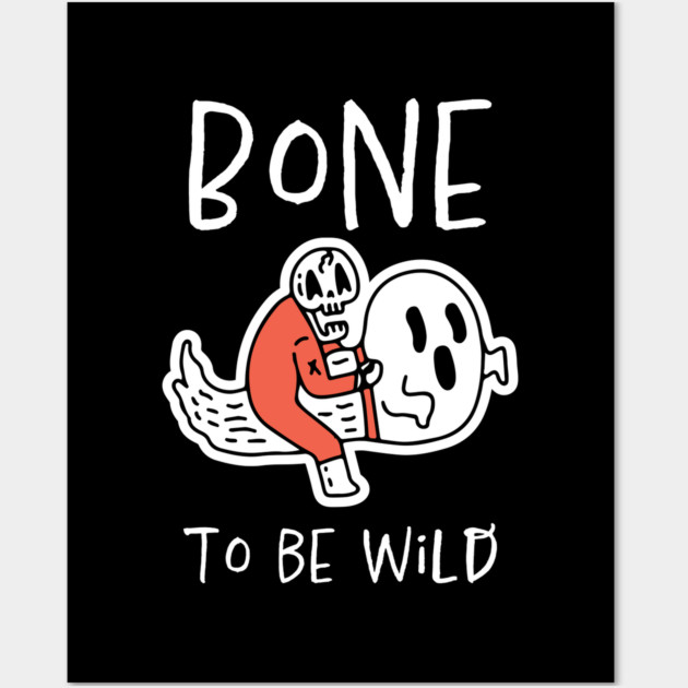 Bone to Be Wild – Funny Halloween Skeleton Riding Ghost Design Wall Art by Butter Creative