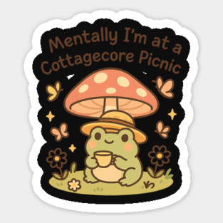 Mentally I'm at a Cottagecore Picnic Frog Art Sticker
