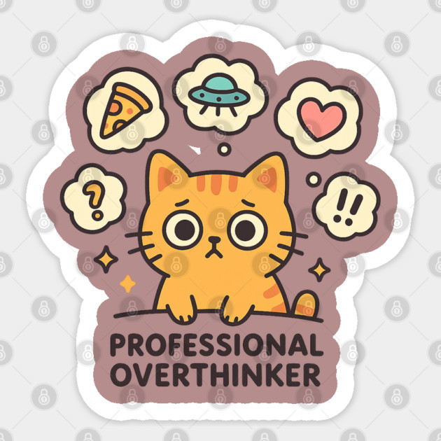 Professional Overthinker Cute Cat Design Sticker by Anne Lee