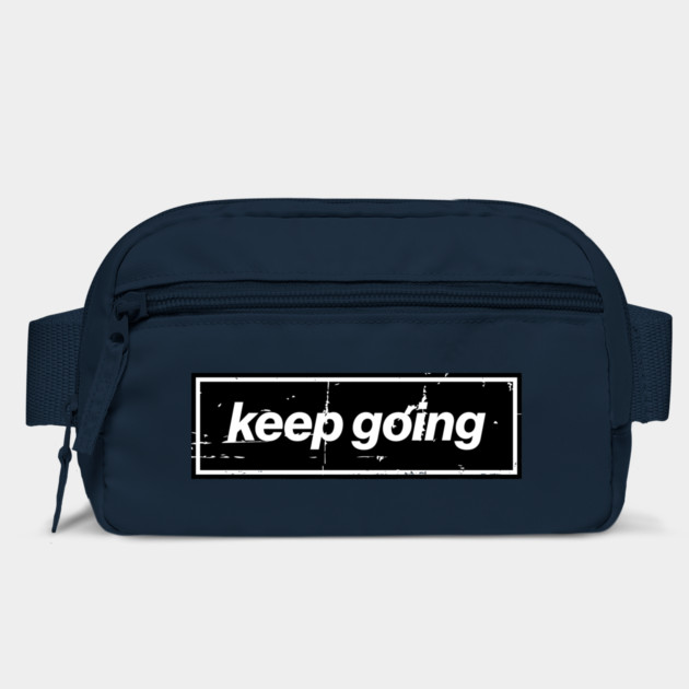 Keep Going Oasis Distressed Typography – Bold Positive Message Design Black by Butter Creative