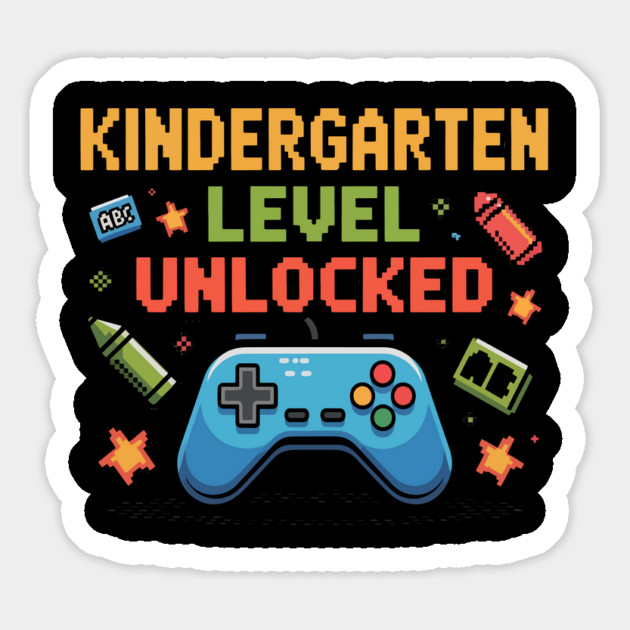 Kindergarten Level Unlocked Design – Cute First Day School Magnet by ism's Store