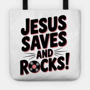Jesus Saves and Rocks Tote