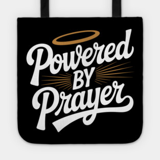 Powered by Prayer Tote