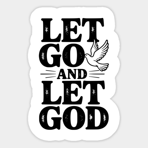 Let Go and Let God Magnet by Frank Ring