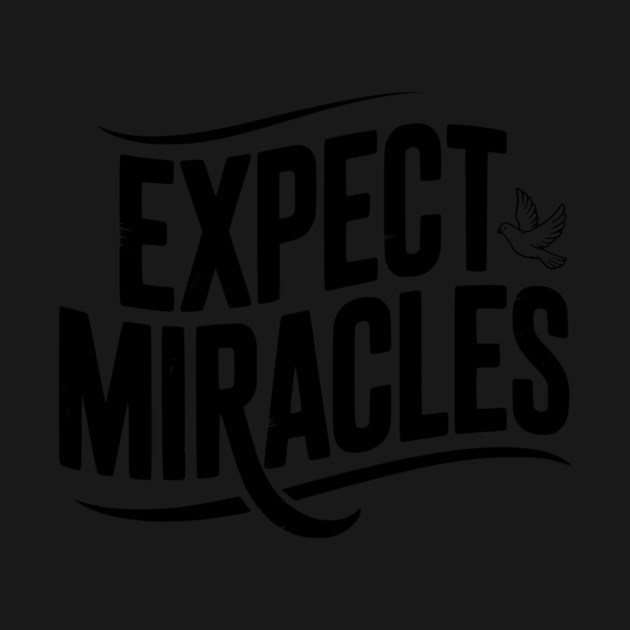 Expect Miracles by Frank Ring