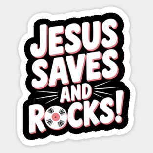 Jesus Saves and Rocks Magnet