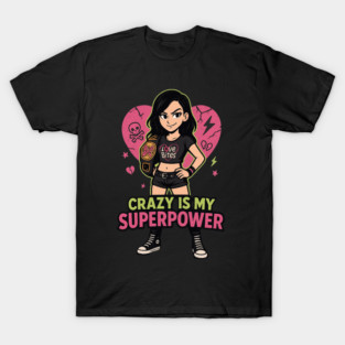 AJ Lee “Crazy Is My Superpower” Wrestling | WWE Diva Champion| Retro Anime Cartoon T-Shirt