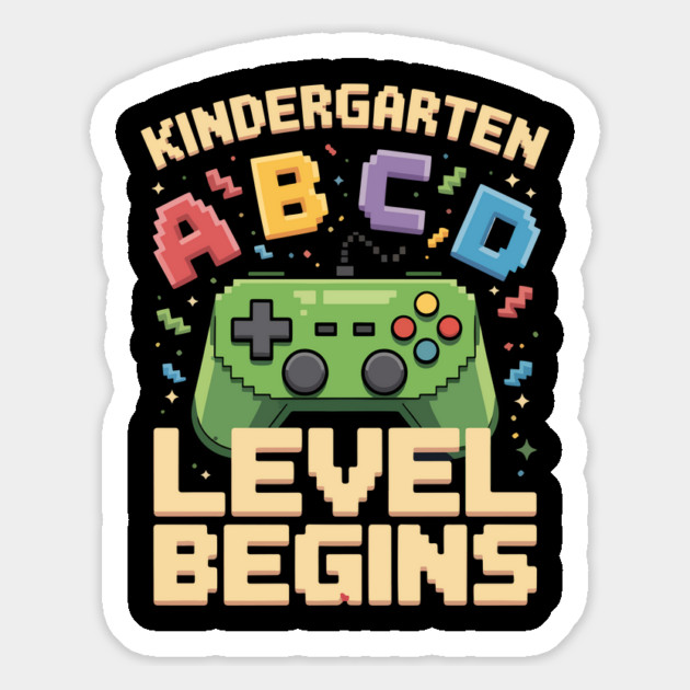 Kindergarten Level Begins First Day Of Kindergarten Gaming Magnet by ism's Store