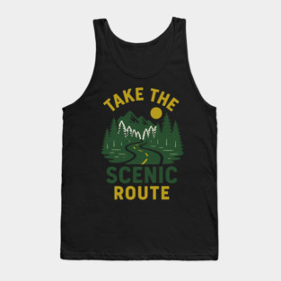 Take The Scenic Route, Road Trip Design, Adventure Travel, Wanderlust Gift Tank Top