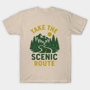 Take The Scenic Route, Road Trip Design, Adventure Travel, Wanderlust Gift T-Shirt