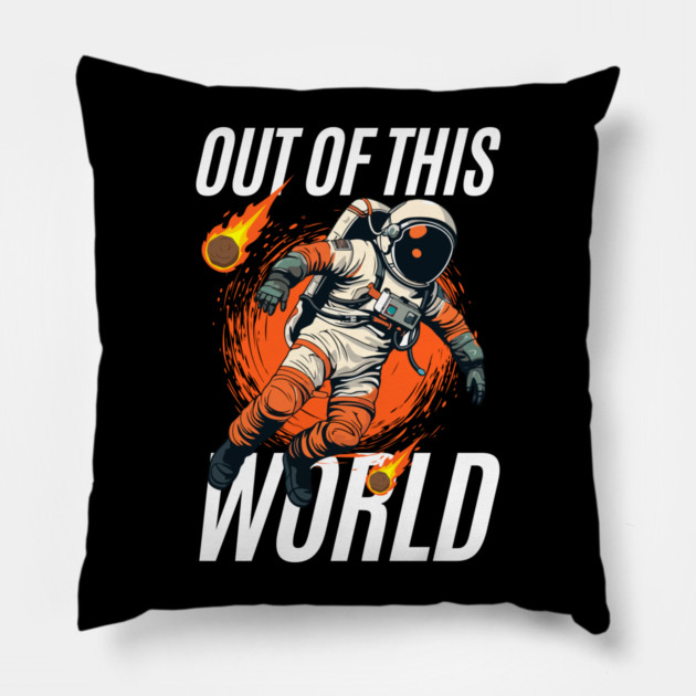 Out of This World – Bold Astronaut Space Graphic Gift Pillow by MakerMind8.2