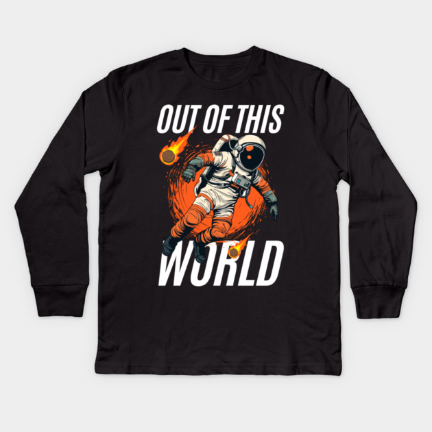 Out of This World – Bold Astronaut Space Graphic Gift Kids Long Sleeve T-Shirt by MakerMind8.2