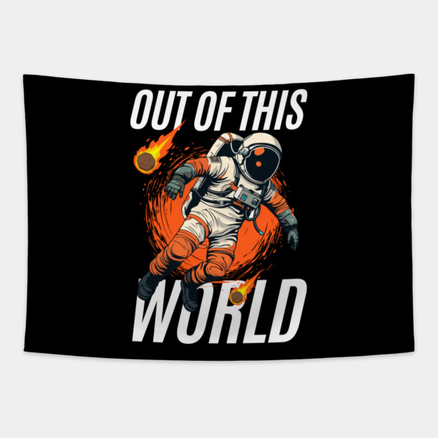 Out of This World – Bold Astronaut Space Graphic Gift Tapestry by MakerMind8.2
