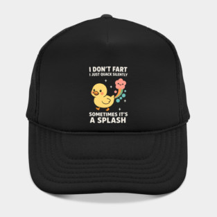 I Don’t Fart Duck Hat