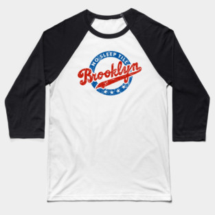 No Sleep Till Brooklyn Baseball T-Shirt