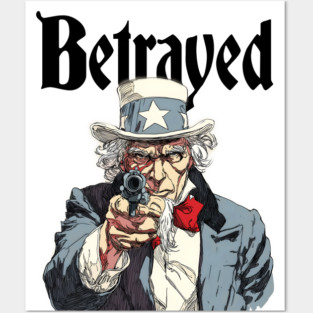American Betrayal: Weaponized Patriotism Posters and Art