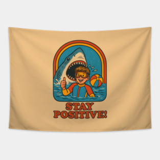 Stay Positive – Retro Funny Shark Attack Tapestry