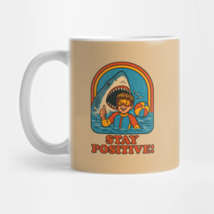 Stay Positive – Retro Funny Shark Attack Mug