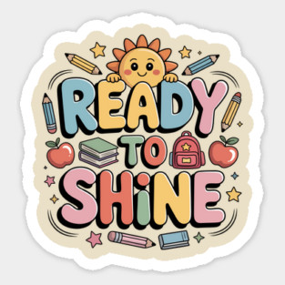 Funny Ready to Shine Design Back to School for Kids and Teachers Magnet