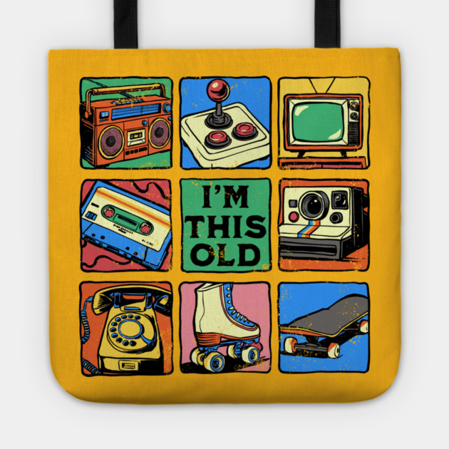 I'm This Old Tote by GoshWow®