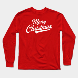Merry Christmas Long Sleeve T-Shirt