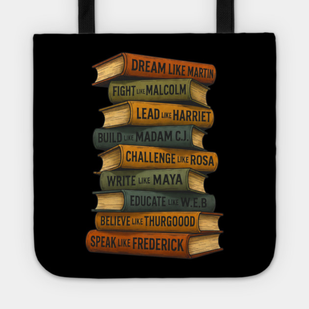 Black History Icons Books Tote by UrbanLifeApparel
