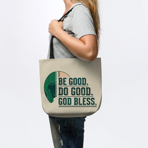 Inspirational Quote Shirt | Be Good Do Good God Bless Typography Tee by printme