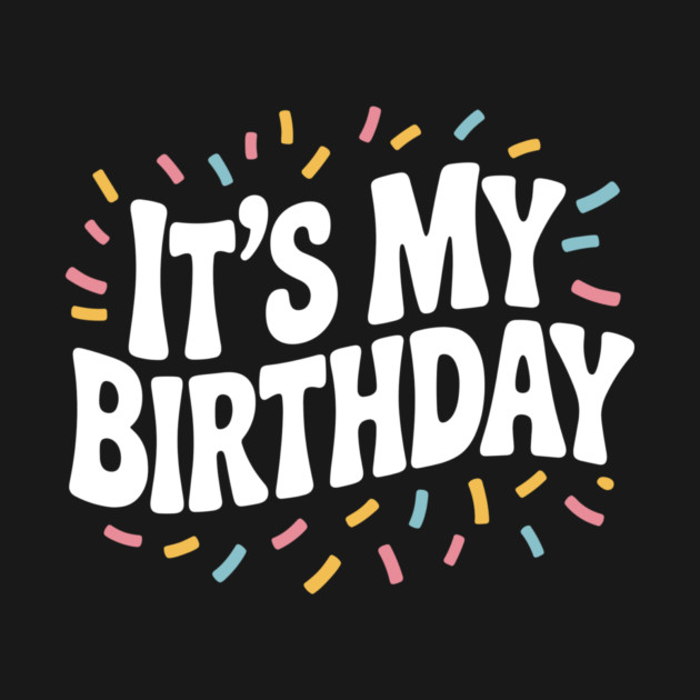 It’s My Birthday by Frank Ring