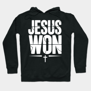 Jesus Won Hoodie