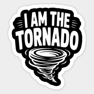 I Am The Tornado Magnet