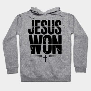 Jesus Won Hoodie