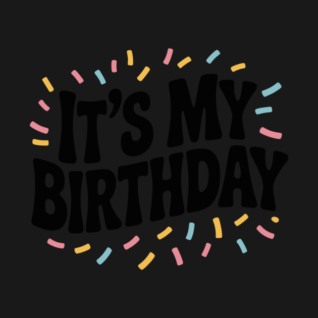 It’s My Birthday by Frank Ring