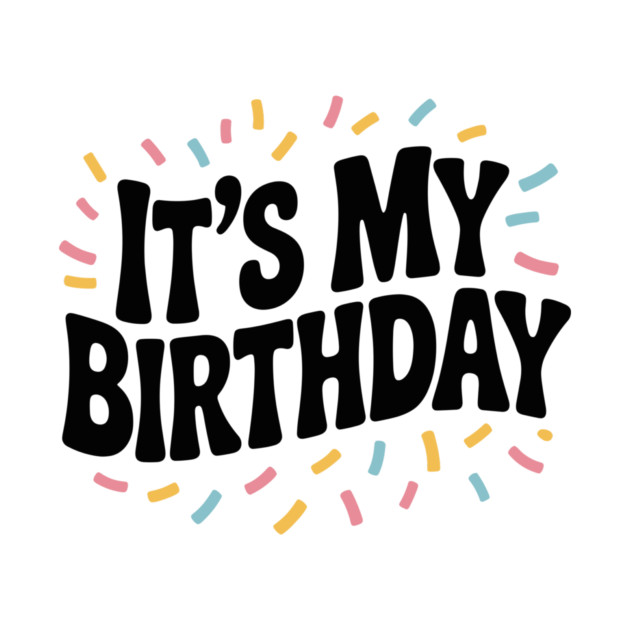 It’s My Birthday by Frank Ring