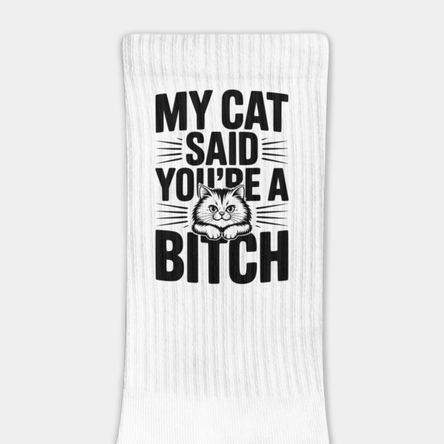 My Cat Said You’re a Bitch by Frank Ring